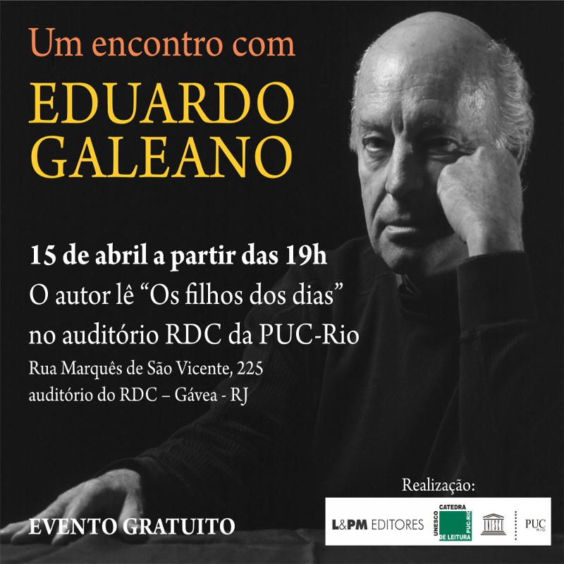 EDUARDO GALEANO SERÁ HOMENAGEADO NA 2º BIENAL BRASIL DO LIVRO E DA LEITURA